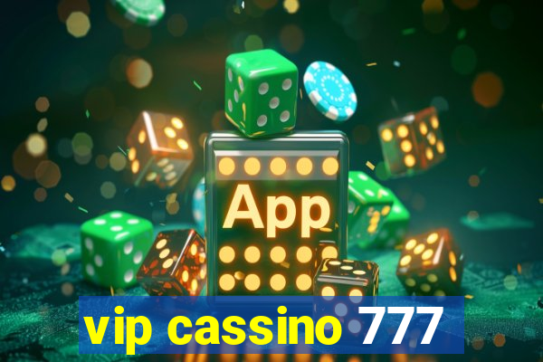 vip cassino 777